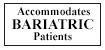 Accomodates Bariatric Patients