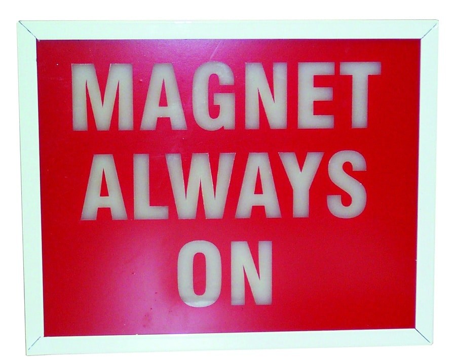Magnet Always On Lighted Warning Signs
