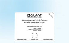 QUART Mammo Focal Spot Test Tool - Pinhole Camera for Mammography
