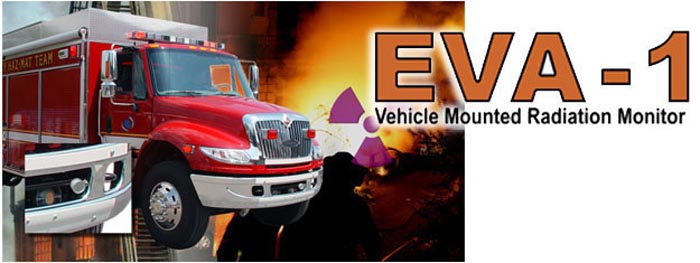 EVA-1 Truck Mounted Radiation Monitor